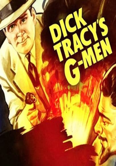 Dick Tracy's G-Men