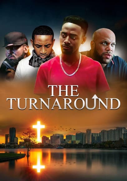 The Turnaround
