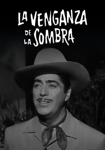 La Venganza De La Sombra