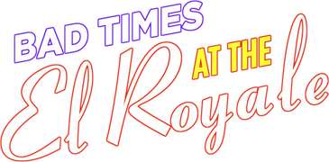 Bad Times at the El Royale