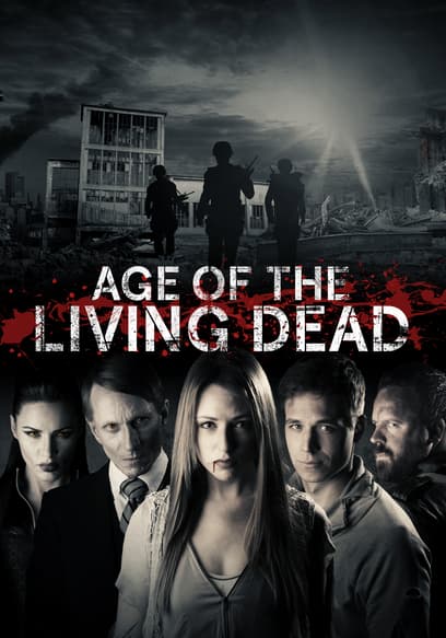 Age of the Living Dead