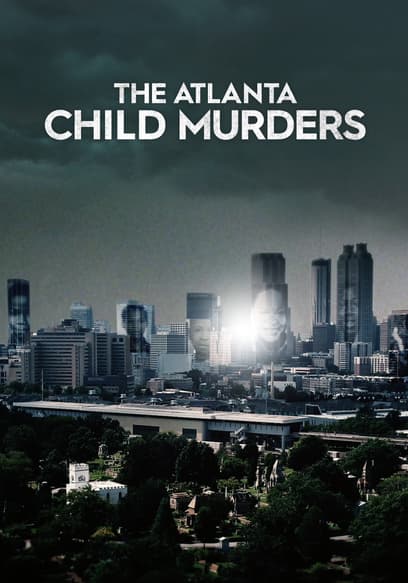The Atlanta Child Murders