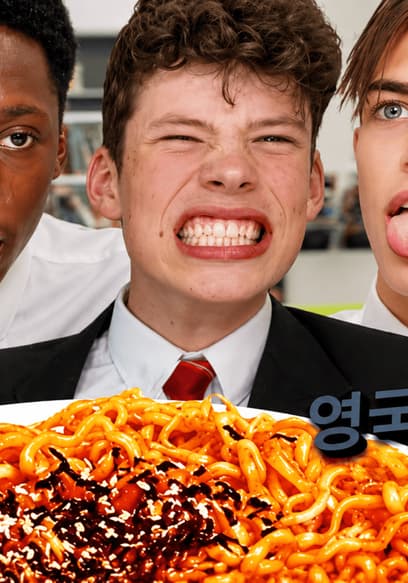 S01:E13 - British High Schoolers Try the FIRE NOODLE CHALLENGE!! poster