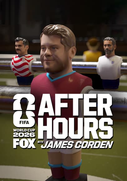 FIFA World Cup on FOX After Hours with James Corden