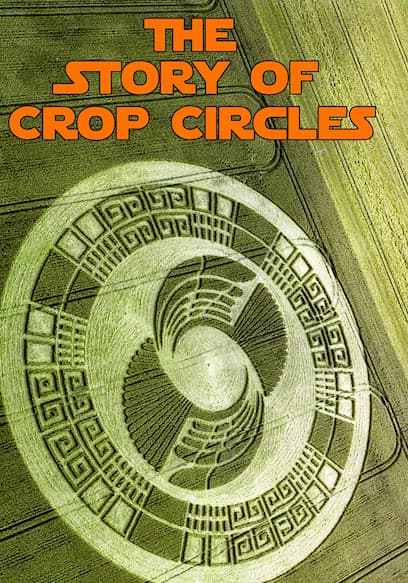 The Story of Crop Circles