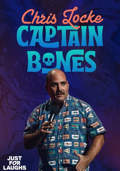 Chris Lockee: Captain Bones poster