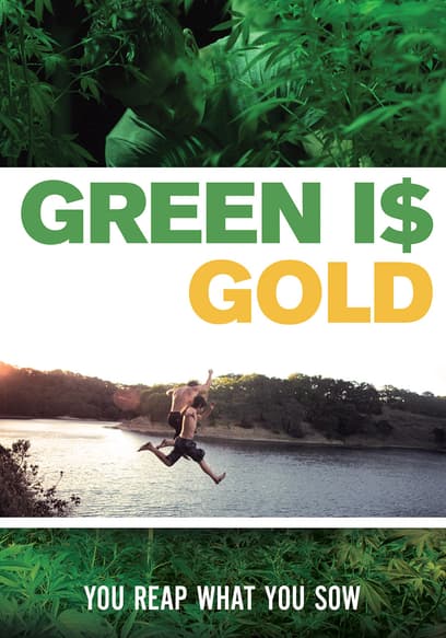 Green Is Gold