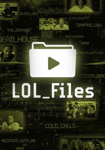 LOL! Files