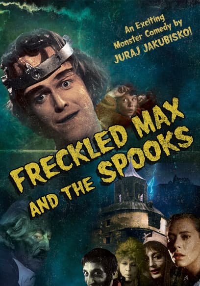Freckled Max and the Spooks