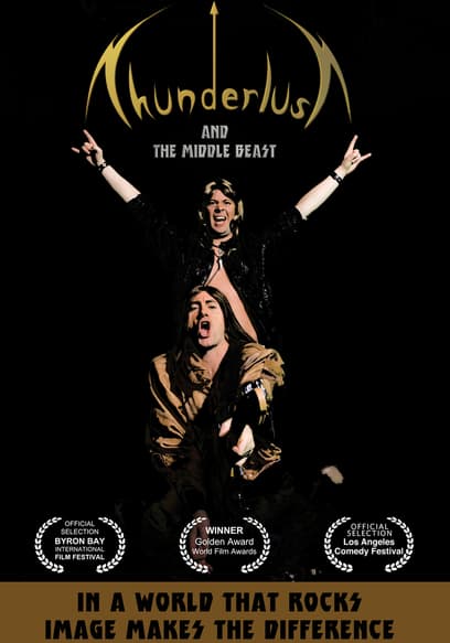 Thunderlust (And the Middle Beast)