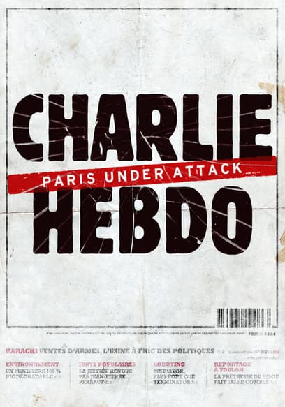 Charlie Hebdo: Paris Under Attack