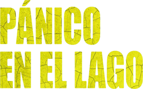 Pánico en el lago (Doblado)