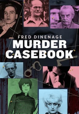 Watch Fred Dinenage Murder Casebook Streaming Online | Tubi Free TV