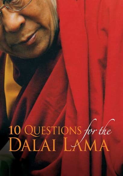 10 Questions for the Dalai Lama