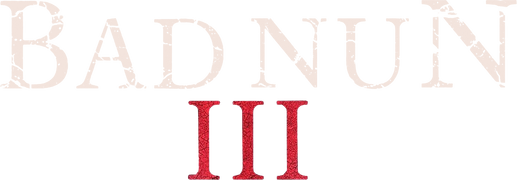 Bad Nun 3