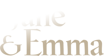 Jane & Emma