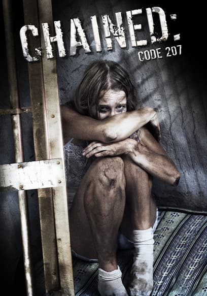 Chained: Code 207