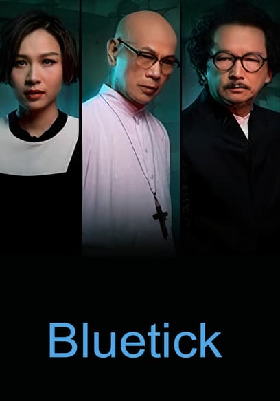 Bluetick poster