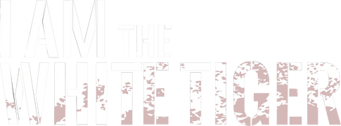 I Am the White Tiger