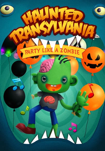 Haunted Transylvania: Party Like a Zombie