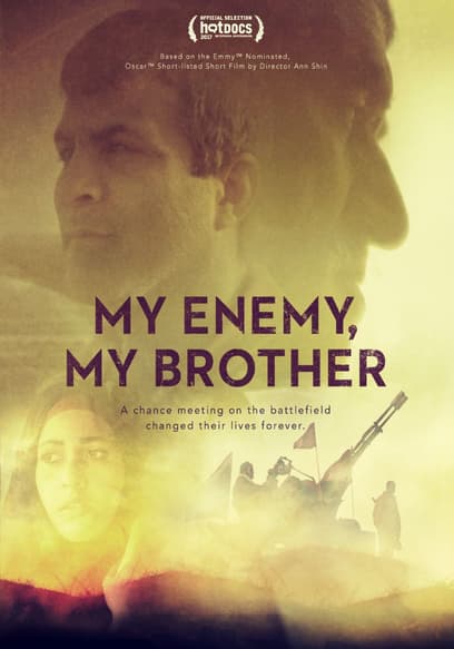 My Enemy, My Brother