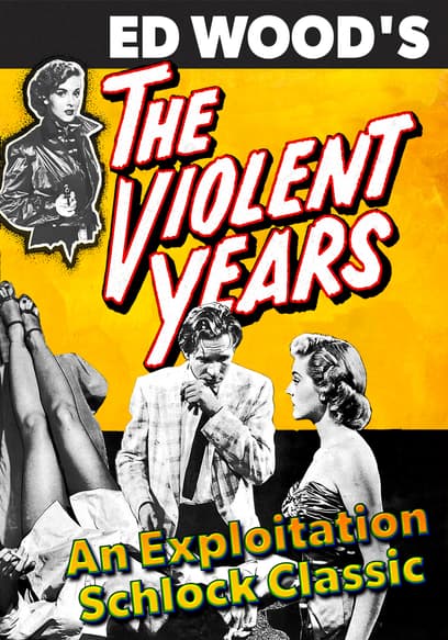 The Violent Years