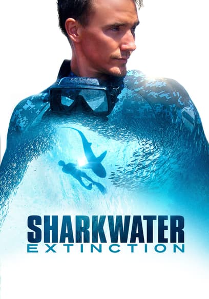 Sharkwater Extinction