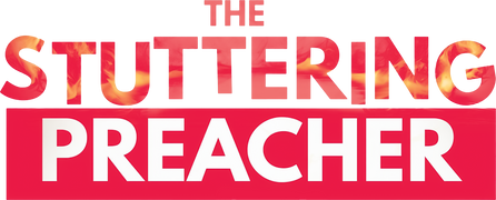 The Stuttering Preacher
