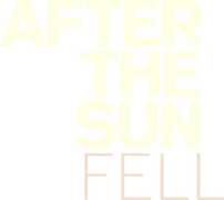 After the Sun Fell