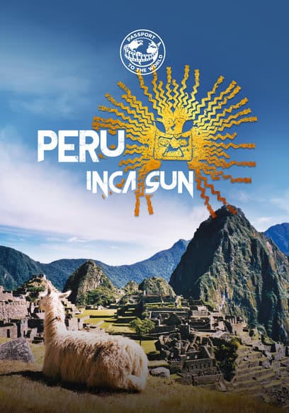 Passport to the World: Peru