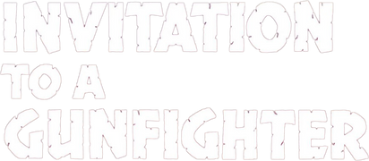 Invitation to a Gunfighter