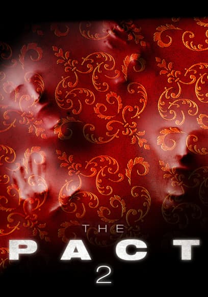 The Pact 2