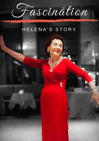 Fascination: Helena's Story