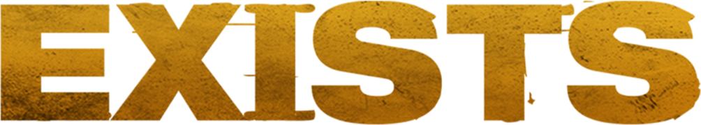 Exists