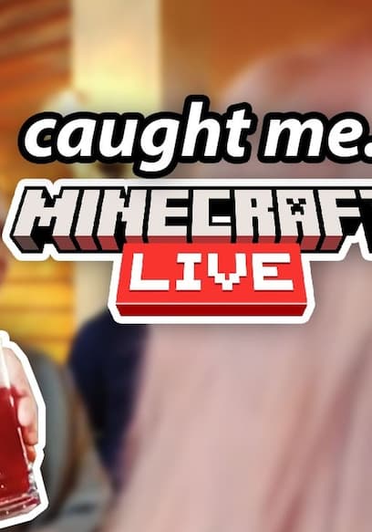 S05:E05 - Minecraft Live Caught Me Off Guard poster