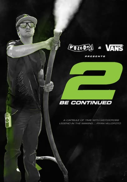 2 Be Continued poster