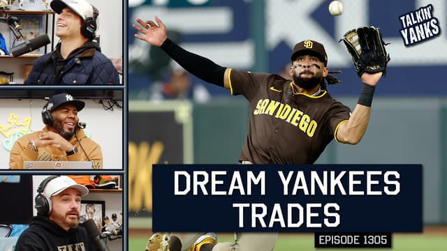 S2025:E1305 - Dream Trades for the Yankees This Offseason