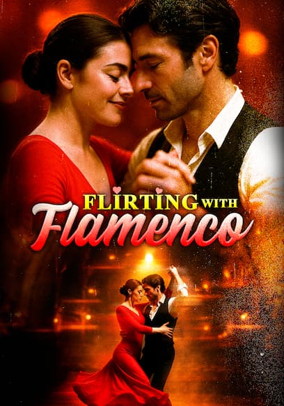 Flirting With Flamenco