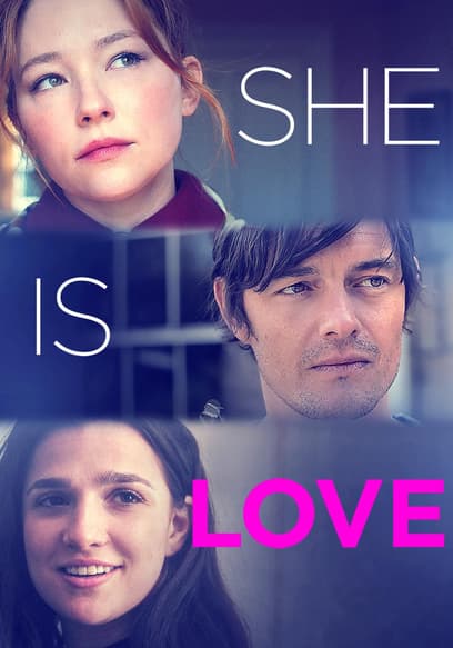 She Is Love