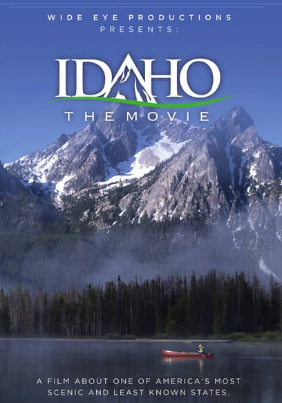 Idaho the Movie