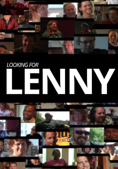 Looking for Lenny