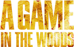 A Game in the Woods