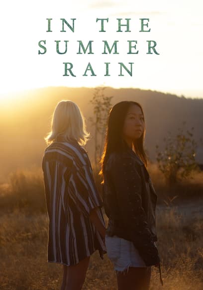 In the Summer Rain