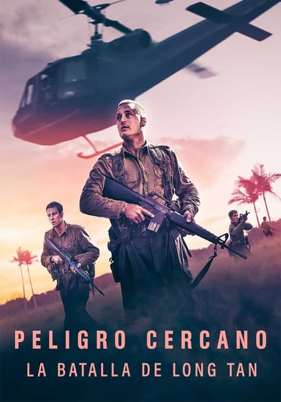 Peligro cercano: la batalla de Long Tan (Doblado) poster