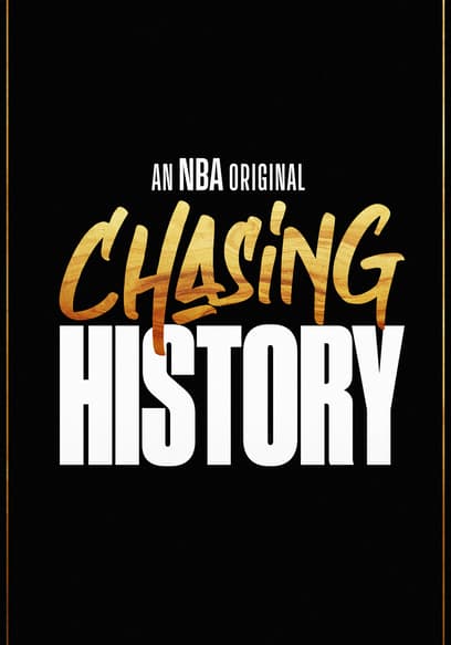 Chasing History