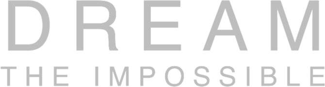 Dream the Impossible