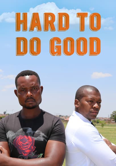 Hard to Do Good