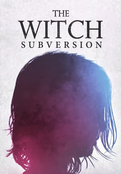 The Witch: Subversion