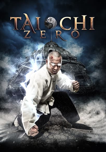 Tai Chi Zero (Dubbed)