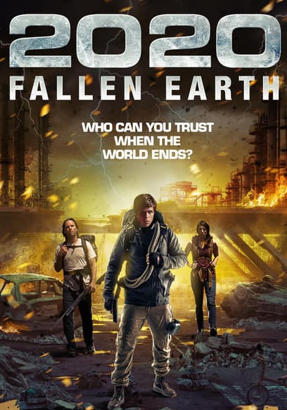 2020: Fallen Earth